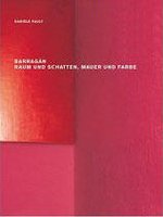 Danièle Pauly Barragán - Raum und Schatten